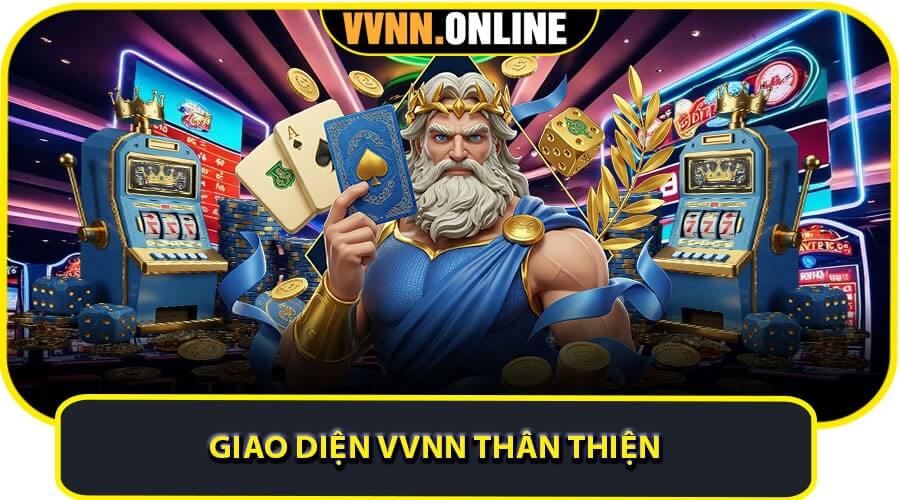 Giao diện thân thiện, dễ sử dụng