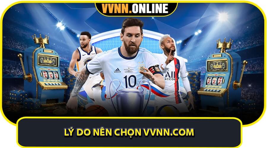 Lý do nên chọn VVNN.COM là kênh tin tức bóng đá chính